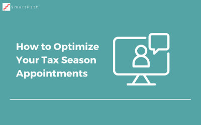 How to Optimize Your Tax Season Appointments