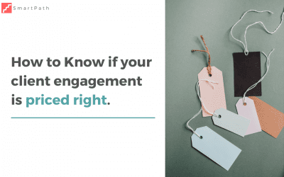 How to Know If Your Client Engagement Is Priced Right
